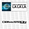 LA LA LA