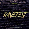 RAVEFEST