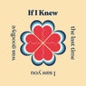 If I Knew