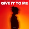 Give It To Me (Extended Mix)