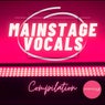 MainStage Vocals Compilation