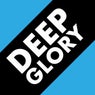 Deep Glory