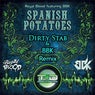 Spanish Potatoes (feat. BBK) [Dirty Stab vs BBK Remix]