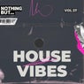 Nothing But... House Vibes, Vol. 27