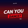 Can You Dance?, Vol. 2