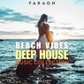 Beach Vibes Deep House