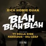 Blah Blah Blah (feat. Fabolous, Ty Dolla $ign & Dej Loaf) [Remix] - Single