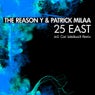 25 East