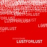 Lust for Lust