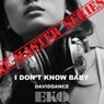 I Don't Know You Baby - REMASTER SERIES