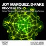 Joy Marquez & D-Fake - Blood For You