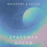 Spaceman Dream