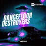 Dancefloor Destroyers, Vol. 21