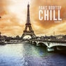 Paris Rooftop Chill, Vol. 1 (Finest Chill Out Selection)