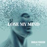 Lose My Mind (feat. Zïe)