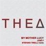 My Mother Lucy (Stefano Tirelli Remix)