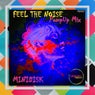 Feel the Noise - PompUp Mix
