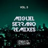 Miguel Serrano Remixes, Vol. 5