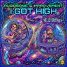 I Got High