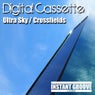 Ultra Sky / Crossfields