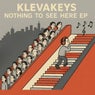 Nothing To See Here EP