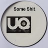 Some Shit