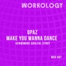Make You Wanna Dance