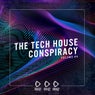 The Tech House Conspiracy Vol. 44