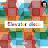Elevator Disco