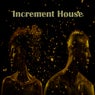 Increment House feat. Sakin