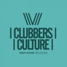 Clubbers Culture: Deep House Delicious