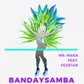 SambaYBanda (feat. FedStar)