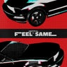 Feel the Same