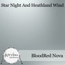 Star Night & Heathland Wind