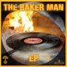 The Baker Man Ep