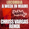 A Week In Miami - Chriss Vargas Remix