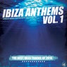 Ibiza Anthems, Vol. 1