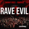 Rave Evil