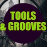 Tools & Grooves