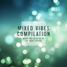 Mixed Vibes Compilation