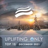 Uplifting Only Top 15: December 2021 (Extended Mixes)