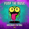 PUMP THE MUSIC
