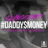 Daddy's Money (feat. Bernadette Desimone)
