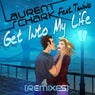 Get Into My Life [Remixes]