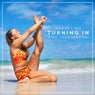 Turning In (Kino Yoga Version)