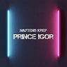 Prince Igor