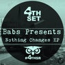 Nothing Changes EP