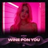 Wine Pon You