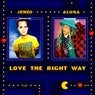 Love The Right Way (Extended)