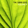 The Super Ego Volume 9